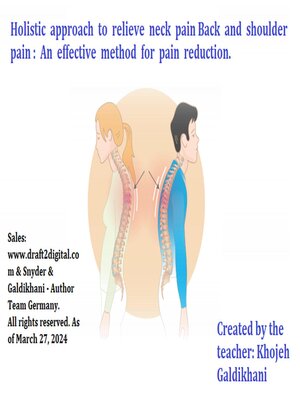 cover image of Holistic Approach to Relieve Neck Pain, Back, and Shoulder Pain